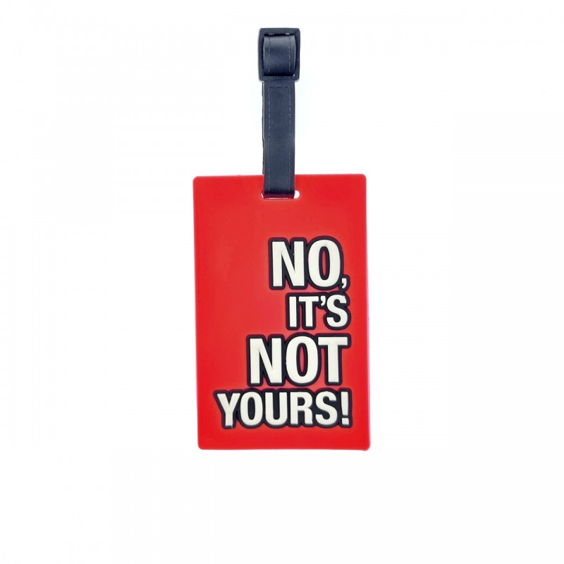Багажна бирка для валізи 4931 з написом no its not yours! червона - Voyage Багажна бирка для валізи 4931 з написом no its not yours! червона - Voyage