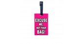 Багажная бирка для чемодана 4931 с надписью excuse me,not your bag! розовая