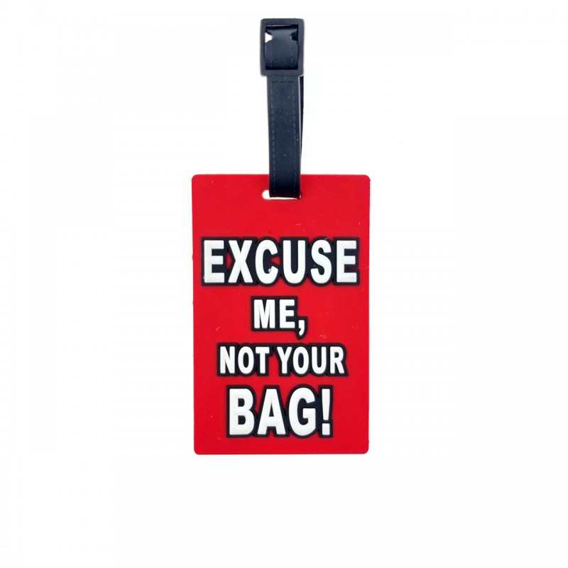 Багажна бирка для валізи 4931 з написом excuse me, not your bag! червона - Voyage